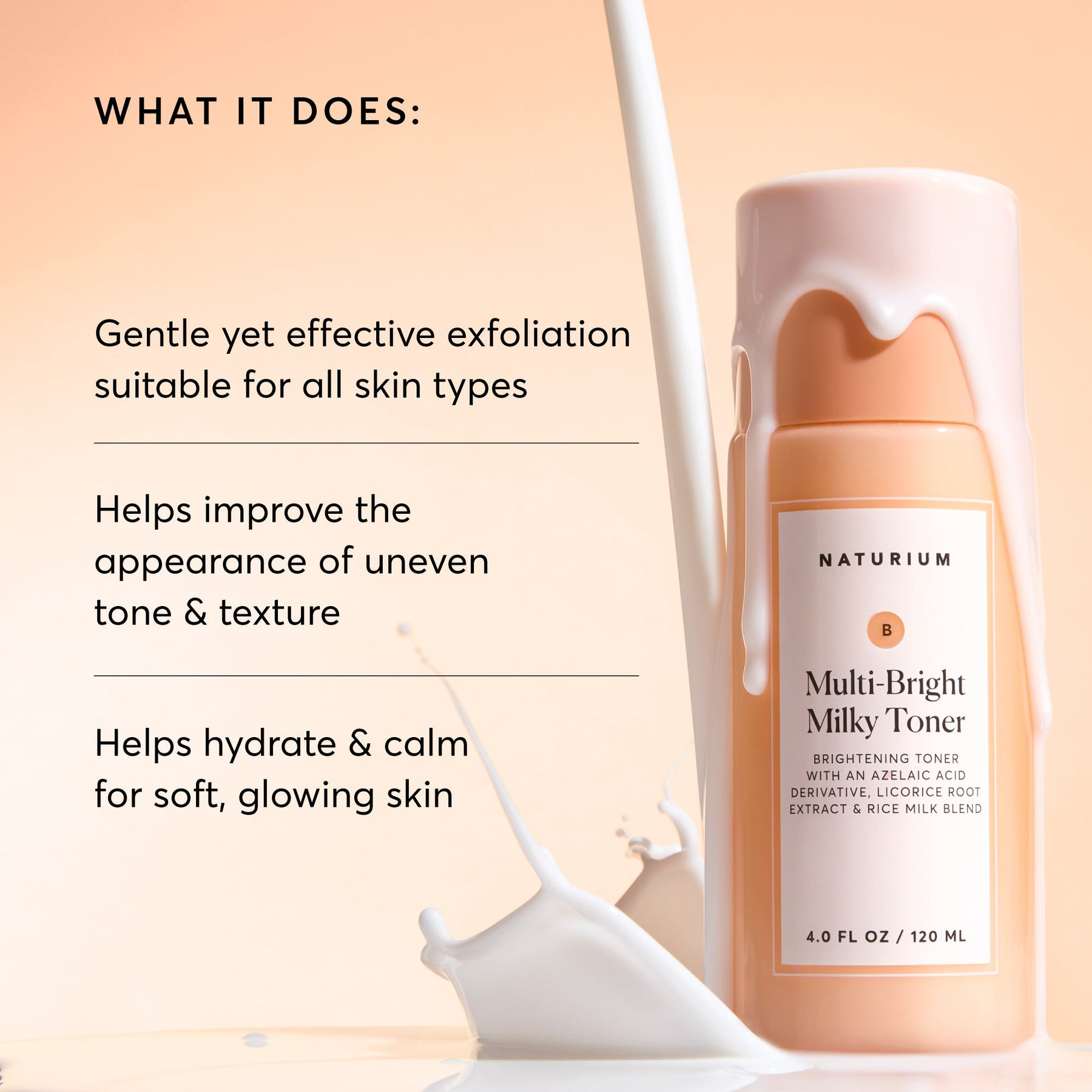 Naturium Multi-Bright Milky Toner standing beside milk splash with benefits listed including exfoliation, tone improvement and hydration.