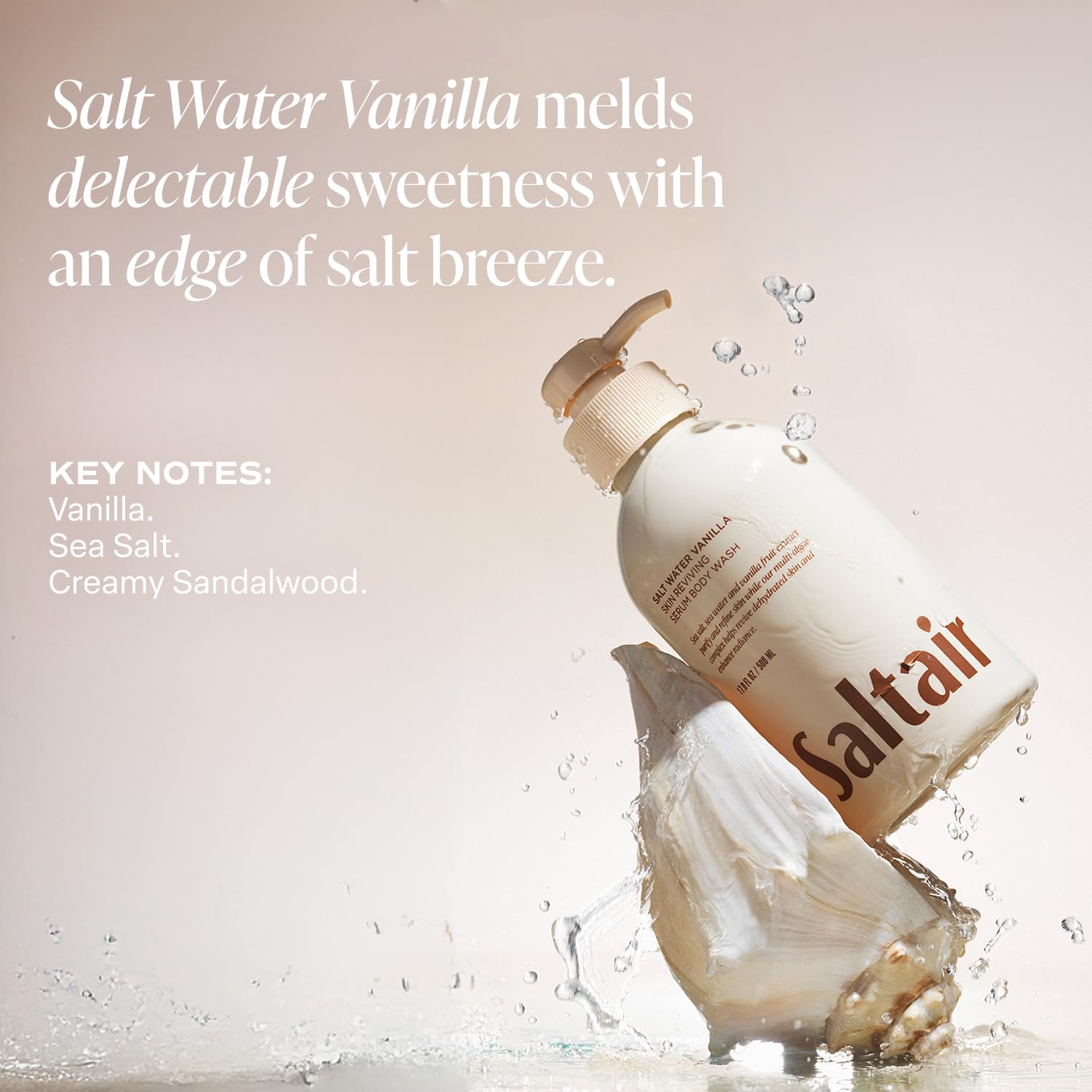 Saltair Salt Water Vanilla body wash packaging showcasing serum texture , product notes and pump dispenser